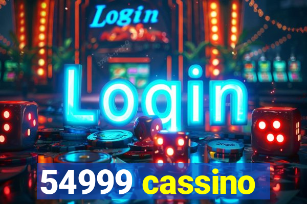 54999 cassino